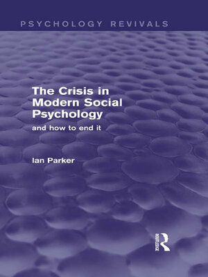 cover image of The Crisis in Modern Social Psychology